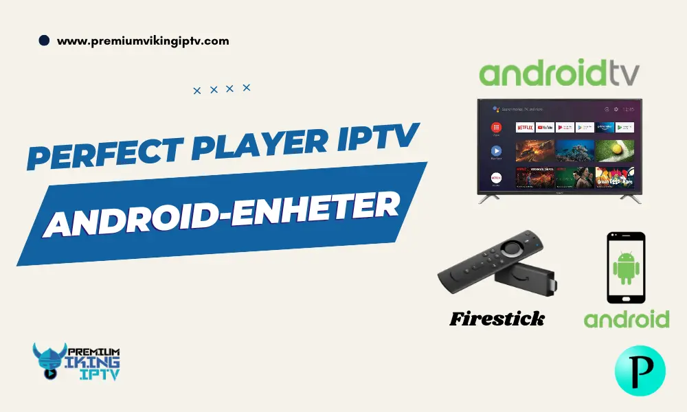 perfect player iptv android