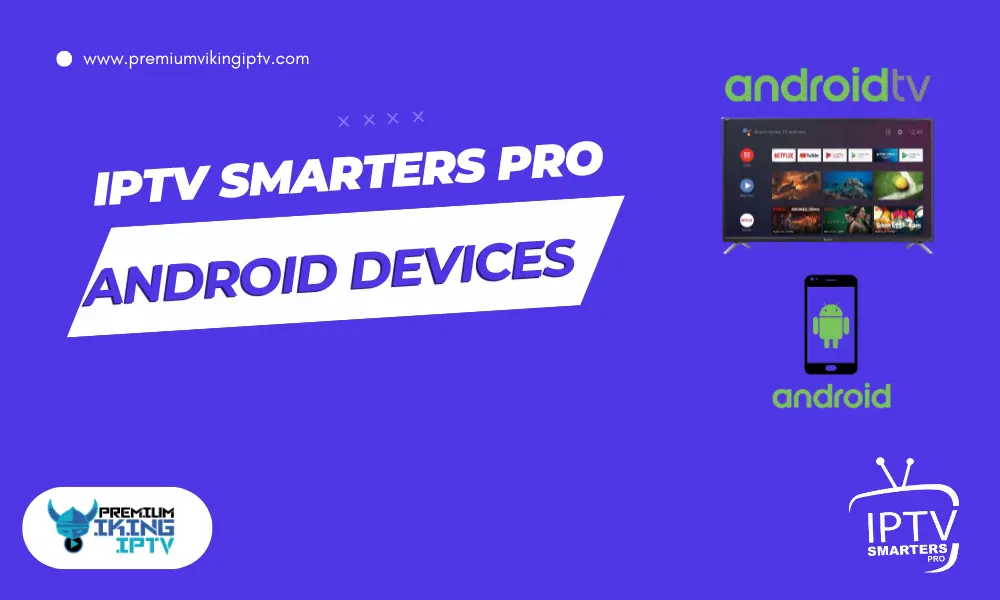 iptv smarters pro på Android-enheter