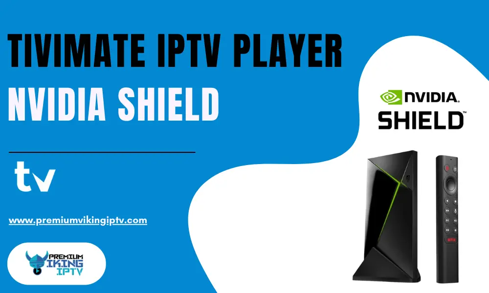 Tivimate nvidia shield