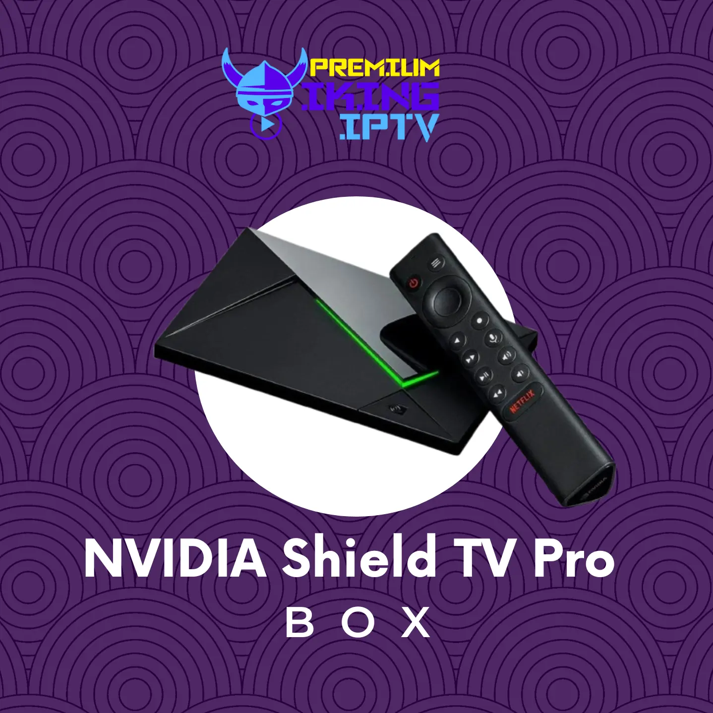 NVIDIA Shield TV Pro Med iptv box